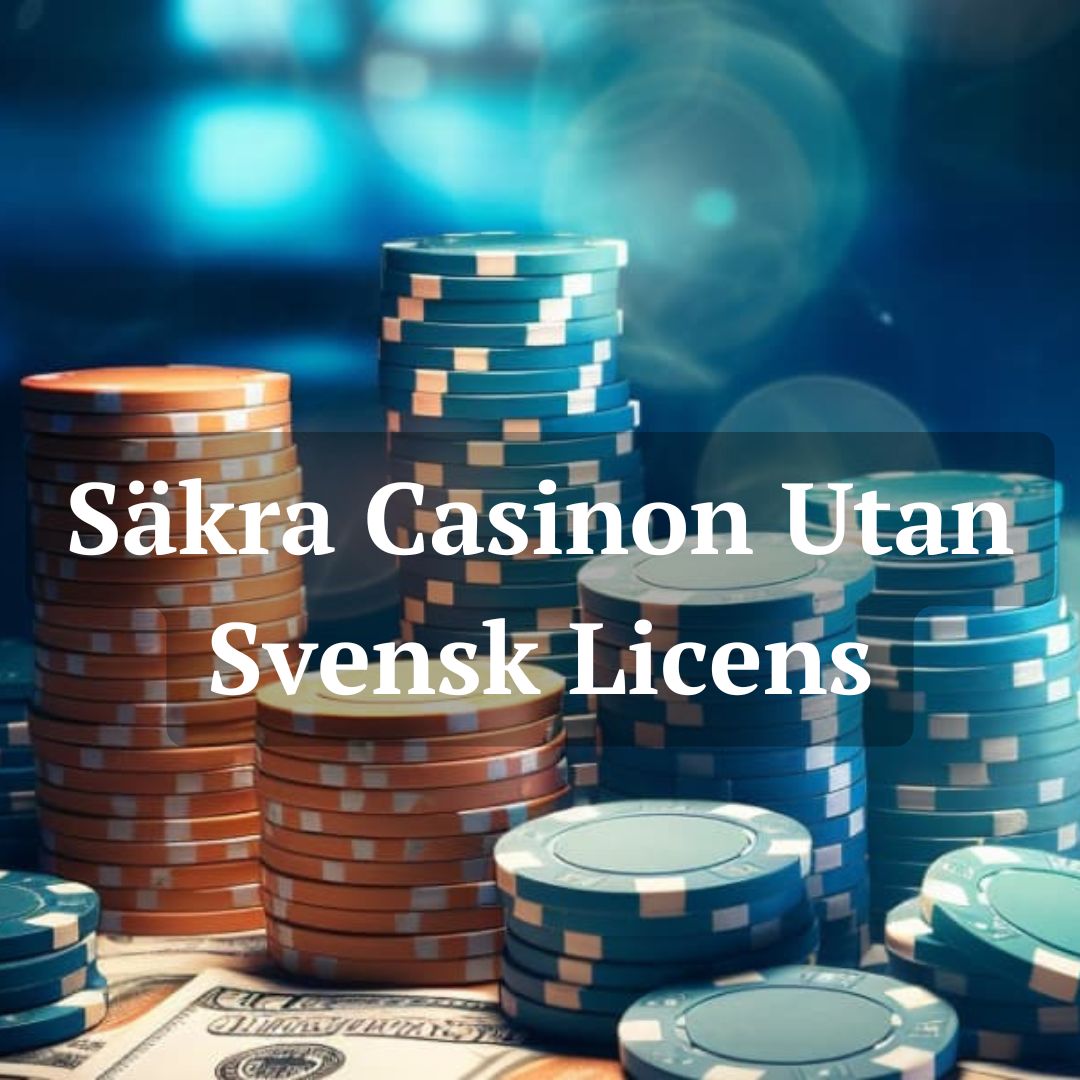Casino utan licens - En djupgående analys av fördelar och nackdelar Casino utan licens - En djupgående analys av fördelar och nackdelar