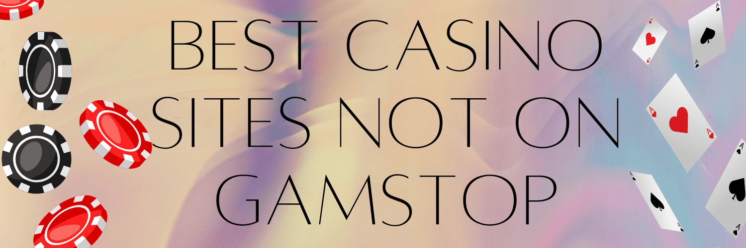 Discover the Best Betting Sites Not on Gamstop -1575654873