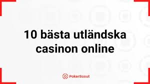 Utländska Casino Online – En Guide till Spelinköp och Bonusar Utländska Casino Online – En Guide till Spelinköp och Bonusar